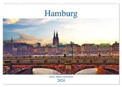 Hamburg sehen, fühlen und lieben (Wandkalender 2024 DIN A2 quer), CALVENDO Monatskalender