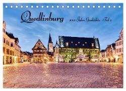 Quedlinburg-1000 Jahre Geschichte (Teil 2) (Tischkalender 2024 DIN A5 quer), CALVENDO Monatskalender