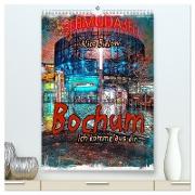 Bochum ich komme aus dir (hochwertiger Premium Wandkalender 2024 DIN A2 hoch), Kunstdruck in Hochglanz