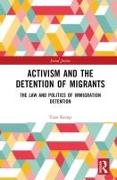 Activism and the Detention of Migrants