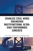 Stainless Steel Wires-Engineered Multifunctional Ultra-High Performance Concrete