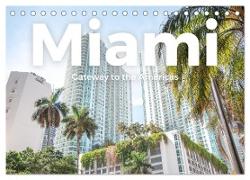 Miami - Gateway to the Americas (Tischkalender 2024 DIN A5 quer), CALVENDO Monatskalender