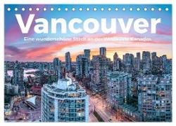 Vancouver - Eine wunderschöne Stadt an der Westküste Kanadas. (Tischkalender 2024 DIN A5 quer), CALVENDO Monatskalender