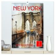 New York - ein Regentag (hochwertiger Premium Wandkalender 2024 DIN A2 hoch), Kunstdruck in Hochglanz