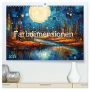 Farbdimensionen (hochwertiger Premium Wandkalender 2024 DIN A2 quer), Kunstdruck in Hochglanz