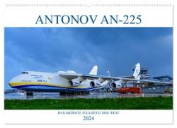 ANTONOV AN-225 "MRIJA" (Wandkalender 2024 DIN A2 quer), CALVENDO Monatskalender