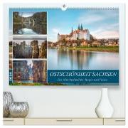 Ostschönheit Sachsen - Das Märchenland der Burgen und Felsen (hochwertiger Premium Wandkalender 2024 DIN A2 quer), Kunstdruck in Hochglanz