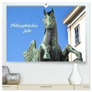 Philosophisches Jahr (hochwertiger Premium Wandkalender 2024 DIN A2 quer), Kunstdruck in Hochglanz
