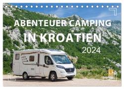 Abenteuer Camping in Kroatien (Tischkalender 2024 DIN A5 quer), CALVENDO Monatskalender