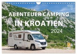 Abenteuer Camping in Kroatien (Wandkalender 2024 DIN A4 quer), CALVENDO Monatskalender