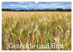 Getreide und Brot (Wandkalender 2024 DIN A3 quer), CALVENDO Monatskalender