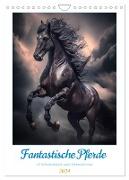 Fantastische Pferde (Wandkalender 2024 DIN A4 hoch), CALVENDO Monatskalender