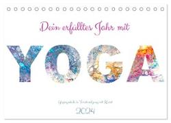 Dein erfülltes Jahr mit Yoga - Yogasymbole in Verschmelzung mit Kunst (Tischkalender 2024 DIN A5 quer), CALVENDO Monatskalender