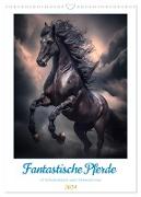 Fantastische Pferde (Wandkalender 2024 DIN A3 hoch), CALVENDO Monatskalender