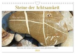 Steine der Achtsamkeit - Isarsteine mit weisen Gedanken zu einem glücklicheren Leben (Wandkalender 2024 DIN A4 quer), CALVENDO Monatskalender
