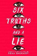 Six Truths and a Lie