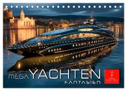 Mega Yachten Fantasien (Tischkalender 2024 DIN A5 quer), CALVENDO Monatskalender