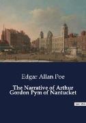 The Narrative of Arthur Gordon Pym of Nantucket