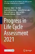 Progress in Life Cycle Assessment 2021