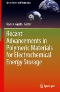 Recent Advancements in Polymeric Materials for Electrochemical Energy Storage