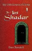 the Last Shadar (matte cover hardback)