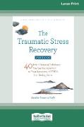 The Traumatic Stress Recovery Workbook