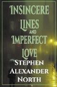 Insincere Lines and Imperfect Love