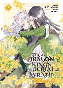 The Dragon King's Imperial Wrath: Falling in Love with the Bookish Princess of the Rat Clan Vol. 3