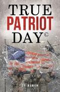 True Patriot Day©