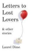 Letters to Lost Lovers & Other Stories