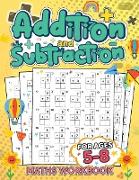 Addition and Subtraction Math Book for Kids Ages 5-8
