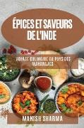 Épices et Saveurs de l'Inde