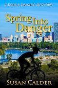 Spring Into Danger