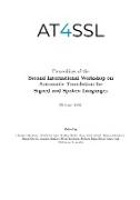 Proceedings of the Second International Workshop on Automatic Translation for Signed and Spoken Languages
