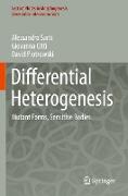 Differential Heterogenesis