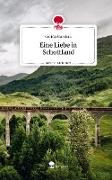 Eine Liebe in Schottland. Life is a Story - story.one