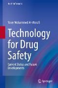 Technology for Drug Safety