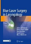 Blue Laser Surgery in Laryngology