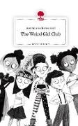 The Weird Girl Club. Life is a Story - story.one