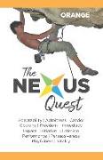 The Nexus Quest: The Orange Virtues