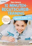 Deutsch Klasse 3/4 - Das clevere 10 Minuten-Rechtschreibtraining