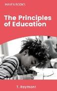 THE PRINCIPLES OF EDUCATION