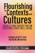 Flourishing in Contexts and Cultures