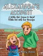 Alexandra's Accident