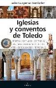 Iglesias y conventos de Toledo