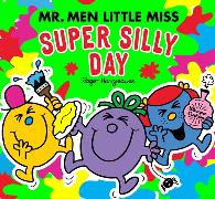 Mr Men Little Miss: The Super Silly Day