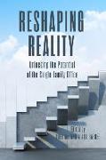 Reshaping Reality: Unlocking the Potential of the Single Family Office