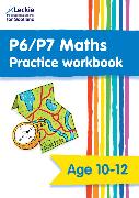 P6/P7 Maths Practice Workbook