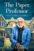 The Paper Professor and Other Stories