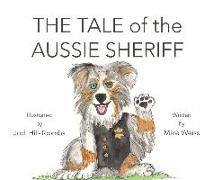 The Tale of the Aussie Sheriff